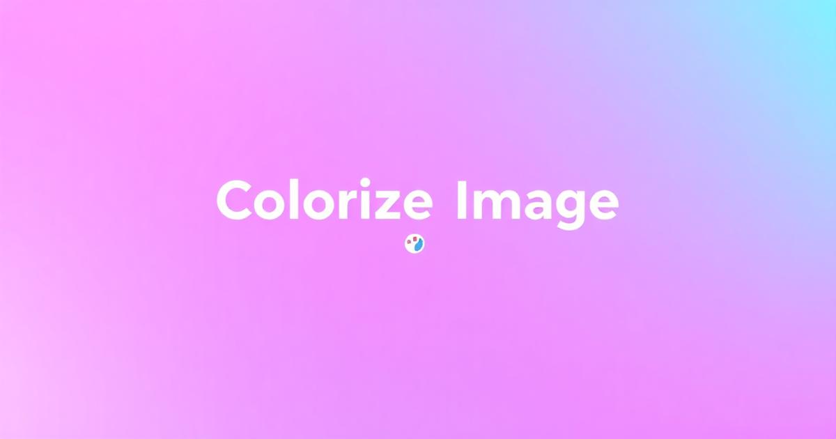 Colorize Image Free — Color Grading & Tinting Tool | Clipoz